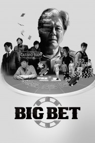 Stream Big Bet Movies in HD Free on MoviesJoy