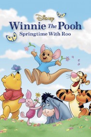 Stream Winnie the Pooh: Springtime with Roo in Full HD for Free on MoviesJoy