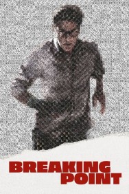 Breaking Point Watch Free Breaking Point Movies HD Online MovieJoy