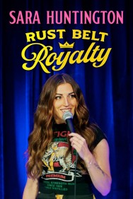 Watch free Sara Huntington: Rust Belt Royalty movies online - MoviesJoy