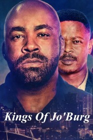 Watch Free Kings of Jo'Burg Movies HD Online FMovies Alternatives site