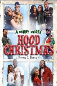 Stream A Verry Merry Hood Christmas Movies in HD Free on MoviesJoy