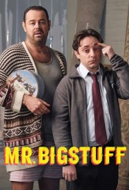 Stream Mr. Bigstuff Movies in HD Free on MoviesJoy