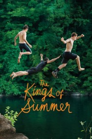 Stream The Kings of Summer in Full HD for Free on MoviesJoy