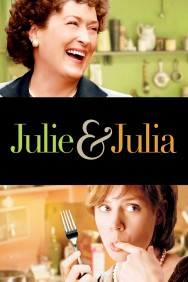 Stream Julie & Julia Movies in HD Free on MoviesJoy