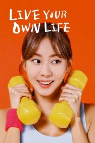 Stream Live Your Own Life in Full HD for Free on MoviesJoy