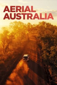 Aerial Australia Watch free Aerial Australia movies HD online | FlixHQ