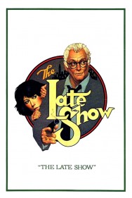 Watch Free The Late Show Movies HD Online FMovies Alternatives site