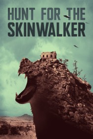 Watch Free Hunt for the Skinwalker Movies HD Online FMovies Alternatives site