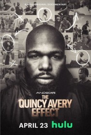 The Quincy Avery Effect Watch free The Quincy Avery Effect movies online on on MoviesJoy Alternatives site