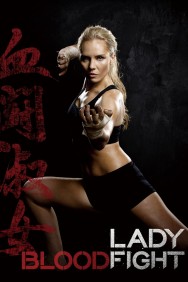 Watch free Lady Bloodfight movies online on on MoviesJoy Alternatives site