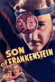 Stream Son of Frankenstein Movies in HD Free on MoviesJoy