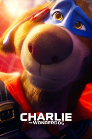Stream Charlie the Wonderdog Movies in HD Free on Dramacool