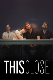 Watch Free This Close Movies HD Online FMovies Alternatives site