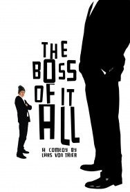 Watch free The Boss of It All movies online on on MoviesJoy Alternatives site