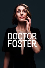 Stream Doctor Foster in Full HD for Free on MoviesJoy