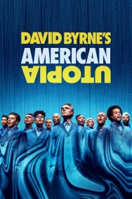 Stream Free David Byrne's American Utopia Movies in HD Online | MovieJoy