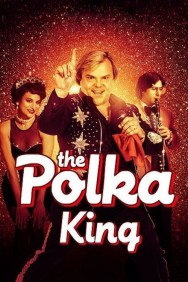 Stream The Polka King in Full HD for Free on MoviesJoy