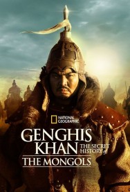 Genghis Khan: The Secret History of the Mongols Watch Free Genghis Khan: The Secret History of the Mongols Movies HD Online M4uHD