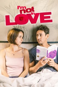 Watch free I'm Not in Love movies online on on MoviesJoy Alternatives site