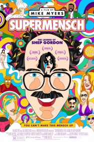 Stream Supermensch: The Legend of Shep Gordon in Full HD for Free on MoviesJoy