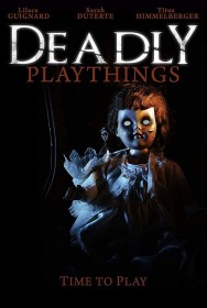 Watch Free Movies  Deadly Playthings Full HD Online | M4uHD