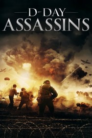 Stream D-Day Assassins Movies in HD Free on MoviesJoy