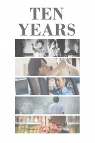 Stream Ten Years in Full HD for Free on MoviesJoy