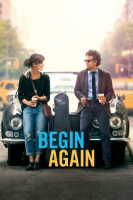 Watch free Begin Again movies online on on MoviesJoy Alternatives site