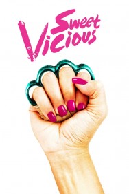 Watch Free Sweet/Vicious Movies HD Online FMovies Alternatives site