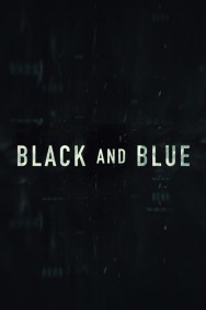 Watch Free Black and Blue Movies HD Online FMovies Alternatives site