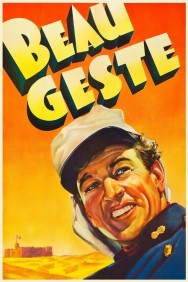 Stream Beau Geste in Full HD for Free on MoviesJoy