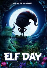 Watch free Elf Day movies online - MoviesJoy