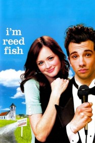 Stream I'm Reed Fish in Full HD for Free on MoviesJoy