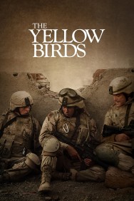 Stream The Yellow Birds Movies in HD Free on MoviesJoy