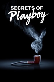 Stream Secrets of Playboy in Full HD for Free on MoviesJoy