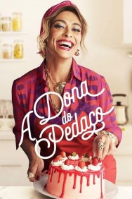 Watch free A Dona do Pedaço movies online on on MoviesJoy Alternatives site