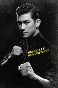 Stream Bruce Lee, My Brother in Full HD for Free on MoviesJoy