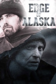 Stream Edge of Alaska in Full HD for Free on MoviesJoy