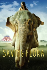 Watch Free Movies  Saving Flora Full HD Online | M4uHD