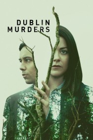 Stream Dublin Murders Movies in HD Free on MoviesJoy