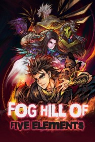 Stream Fog Hill of Five Elements HD for Free on HDToday