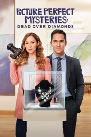 Watch Free Picture Perfect Mysteries: Dead Over Diamonds Movies HD Online FMovies Alternatives site