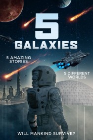 Stream 5 Galaxies Movies in HD Free on MoviesJoy