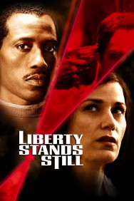 Watch Free Movies  Liberty Stands Still Full HD Online | M4uHD