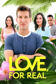 Stream Love, For Real in Full HD for Free on MoviesJoy