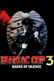 Watch free Maniac Cop 3: Badge of Silence movies online on on MoviesJoy Alternatives site