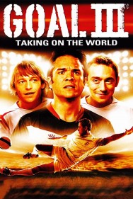 Watch Free Goal! III: Taking On The World Movies HD Online FMovies Alternatives site