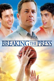 Stream Breaking the Press in Full HD for Free on MoviesJoy