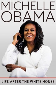 Watch Free Michelle Obama: Life After the White House Movies HD Online FMovies Alternatives site